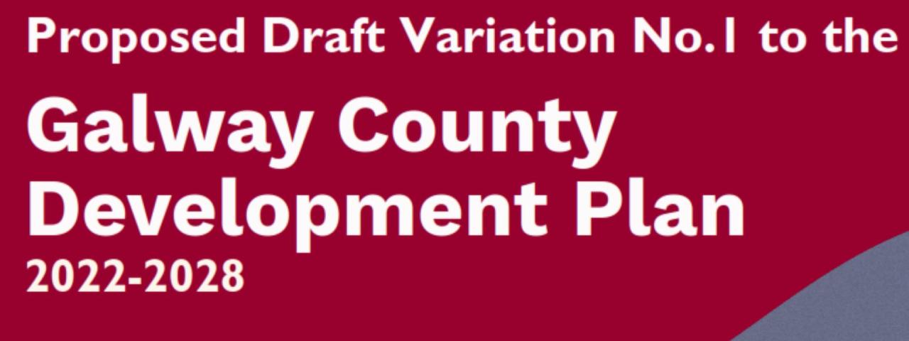 Variation No. 1 to the Galway County Development Plan 2022-2028